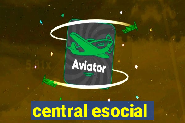 central esocial